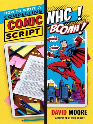 cover image of How to Write a Compelling Comic Script